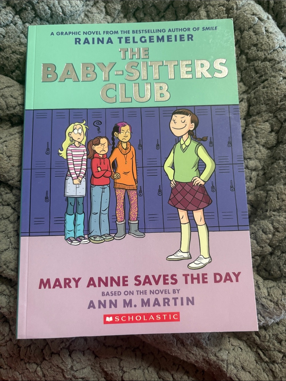 The Baby Sitters Club - Mary Anne Saves The Day: Book 3